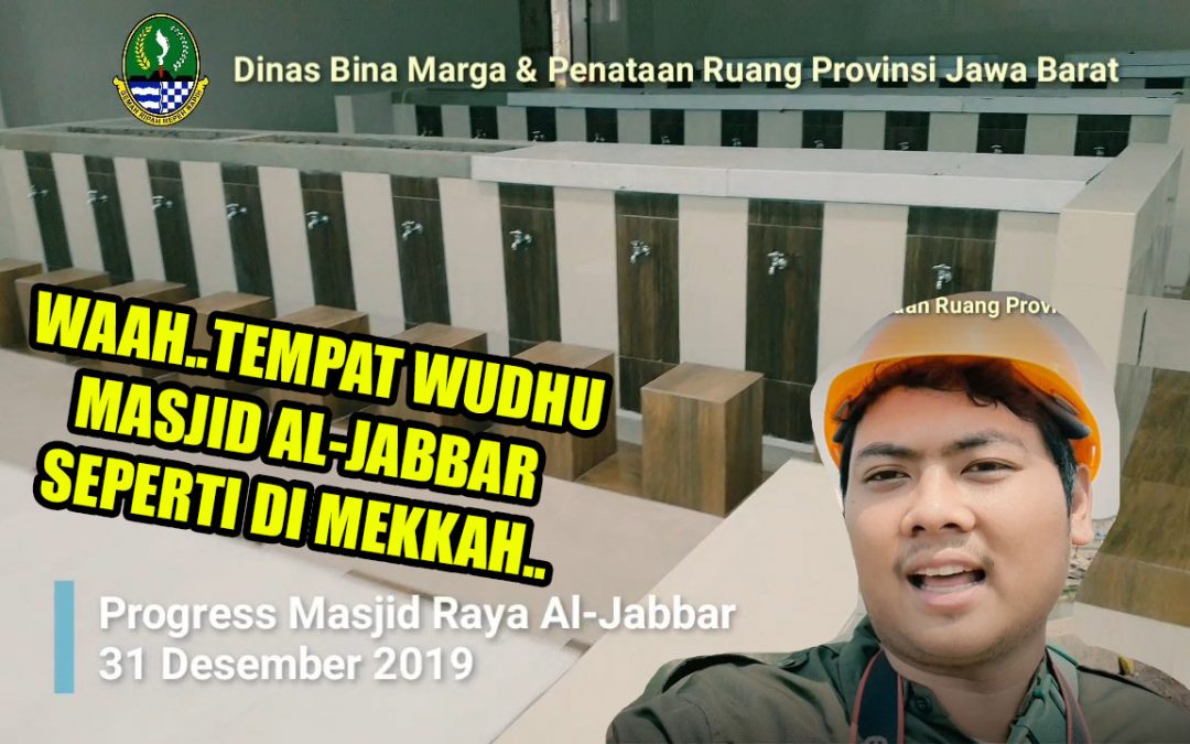 Progress Terbaru Masjid Raya Al Jabbar Tahap II (31 Desember 2019)